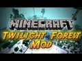 Twilight Forest Mod Adventures - Ep. 1 - It Begins