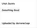 utah-saints-something-good.html