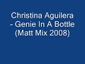 Christina Aguilera - Genie In A Bottle (Matt Mix 2008)
