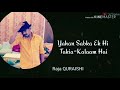 Download Yaha Sabka Ek Hi Takiya Kalam H Mp3 Song