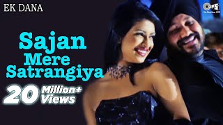 Sajan Mere Satrangiya Song Video Ft Priyanka Chopr