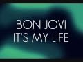 Bon Jovi - It's My Life default - Bon Jovi - It's My Life