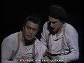 vienna production (1987). franz grundheber (wozzeck), philipp langridge (andres), hildegard behrens (marie), anna gonda (margret). conductor: claudio abbado