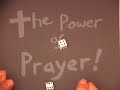 Proving the Power of Prayer