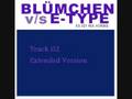 videos de Blümchen  Es ist nie Vorbei (Extended Version) feat. E-Type