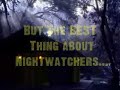 Nightwatchers - commercial Nightwatchers - commercial