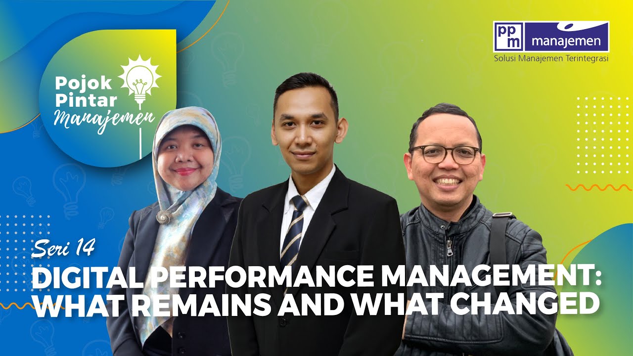 Digital Performance Management: What Remains and What Changed