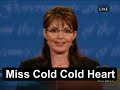 Sarah Palin: Cold Cold Heart for Joe Biden