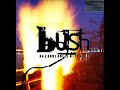 Bush Distant Voices Bootleg Rare Bush Distant Voices Bootleg Rare
