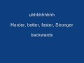 Daft Punk - Harder, Better, Faster, Stronger backwards Daft Punk - Harder, Better, Faster, Stronger backwards
