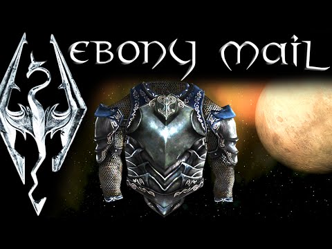 how to obtain ebony mail in skyrim
