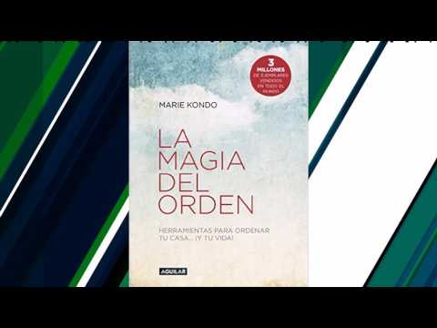 Resumen del libro La magia del orden: herramientas para ordenar tu casa y tu vida Resumen del libro La magia del orden: herramientas para ordenar tu casa y tu vida