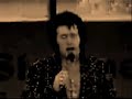 The World's Greatest Elvis Impersonator - I'll be with you..
