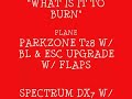 pilot- joel
parkzone t28 w/ flaps modz
eflite 480 bl motor & eflite 40a esc
camera- flycamone2