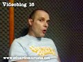 Video blog 16 de Eduardo Murueta