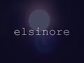 you are welcome to elsinore