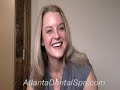 Video Testimonial about Atlanta Cosmetic Dentists