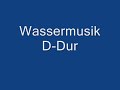Händel  Wassermusik Suite no 2 Allegro: Alla hornpipe
