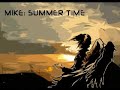 Mike: Summer Time (Original Mix)