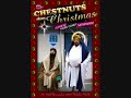 Chestnuts Does Christmas LUSH995 interview Part 2