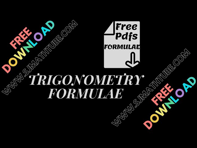 Trigonometry Formulae