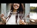 Maria Mena – This Too Shall Pass