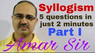 Syllogism- Part I: Shortcut Tricks: By Amar Sir: Bank PO/Clerk/SSC CGL/Railway/IAS