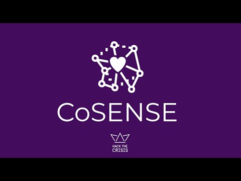 CoSENSE Presentation to hackthecrisis.se
