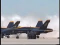 2001 NAS Lemoore Airshow - US Navy Blue Angels - Part 1