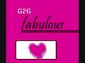 g2g fabulous ep. 1 [reuploaded]