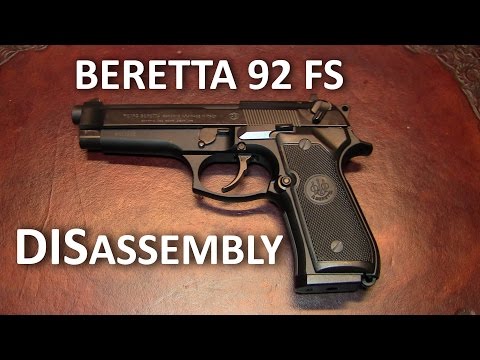 Beretta 92 FS Complete Disassembly (Detail Strip)