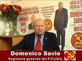 SALUTO DI BENVENUTO NEL BLOG DI DOMENICO SAVIO SEGR. PCIML SALUTO DI BENVENUTO NEL BLOG DI DOMENICO SAVIO SEGR. PCIML