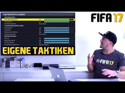 FIFA 17 Tutorial | Eigene Taktiken - Beste Einstellungen für Individuelle Taktik Strategie (deutsch)