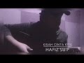 Kisah Cinta Kita (OST Dia Menantu Rahsia) - Hafiz