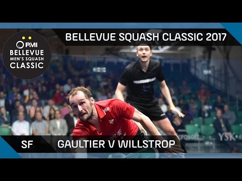 Squash: Gaultier v Willstrop - Bellevue Squash Classic 2017 SF Highlights