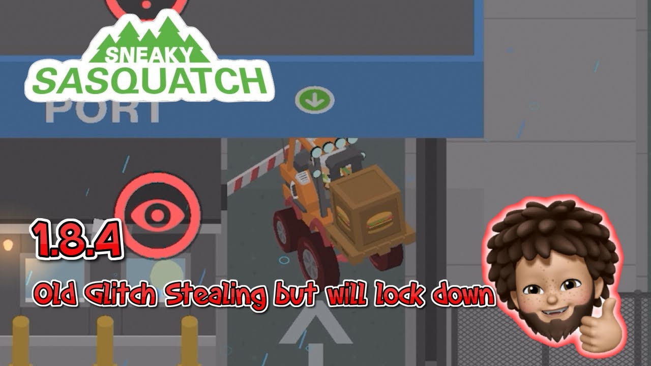 Sneaky Sasquatch - 1.8.4 Stealing Glitch that is still work but will have a locked down