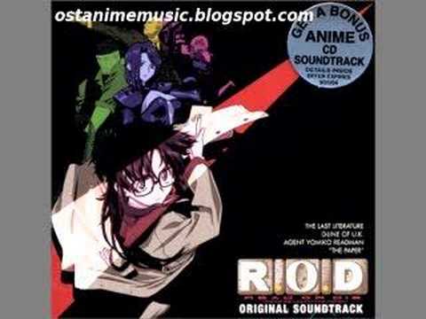 R.O.D the TV OST - Theme Of R.O.D. (Opening Version)