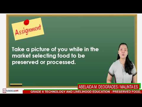 GRADE 6 TLE - PRESERVED FOOD, APPLYING PRINCIPLES AND SKILL IN FOOD PRESERVATION