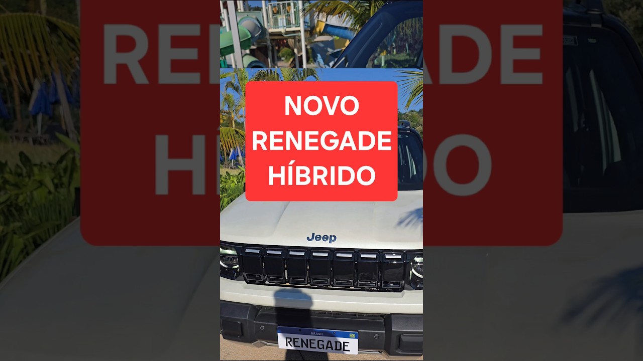NOVO RENEGADE HÍBRIDO