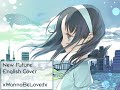 [ENGLISH FANDUB] New Future // Full Moon wo Sagashite