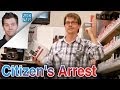 Citizen's Arrest