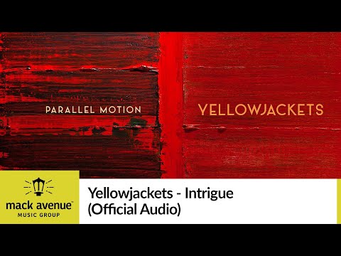 Yellowjackets – Intrigue