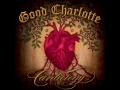 There She Goes - Good Charlotte