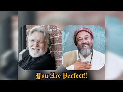 Neal Donald Walsch & Mooji: The Natural State is Already Perfect