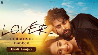 LOVER (Full Movie) Guri  Ronak Joshi  Hindi Dubbed