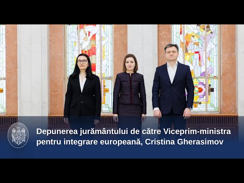 Cristina Gherasimov, viceprim-ministra pentru integrare europeană, a depus jurământul de învestire în funcție 