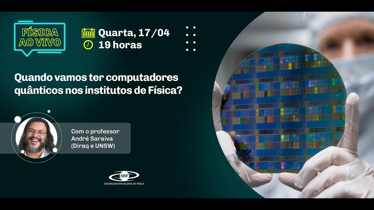 Quando vamos ter computadores quânticos nos institutos de física?