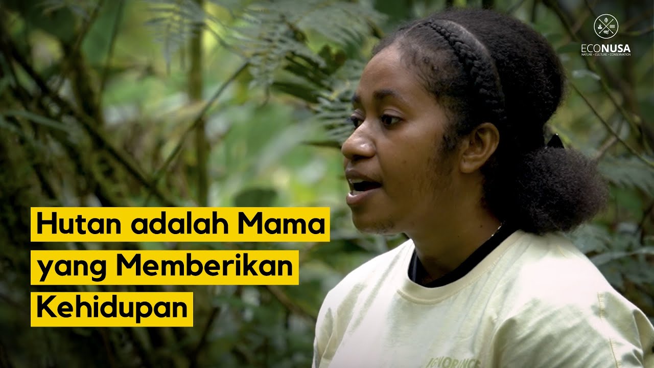 Cerita Alfa: Hutan adalah Mama yang Memberikan Kehidupan