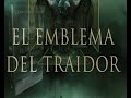 EL EMBLEMA DEL TRAIDOR - Juan G�mez-Jurado