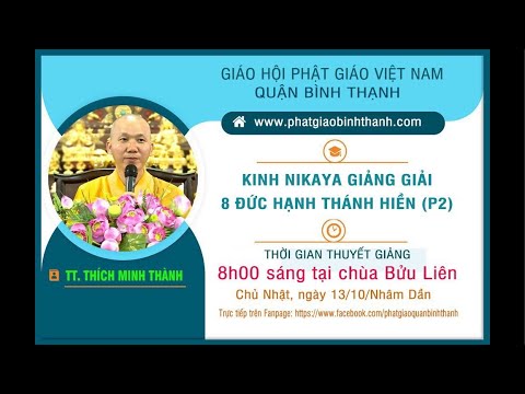 Kinh NIKAYA Giảng Giải- 8 Đức Hạnh Thánh Hiền 2 - Kinh Các Lễ Uposatha - Tăng Chi Bộ 1